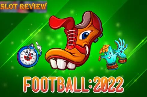 Football 2022 slot